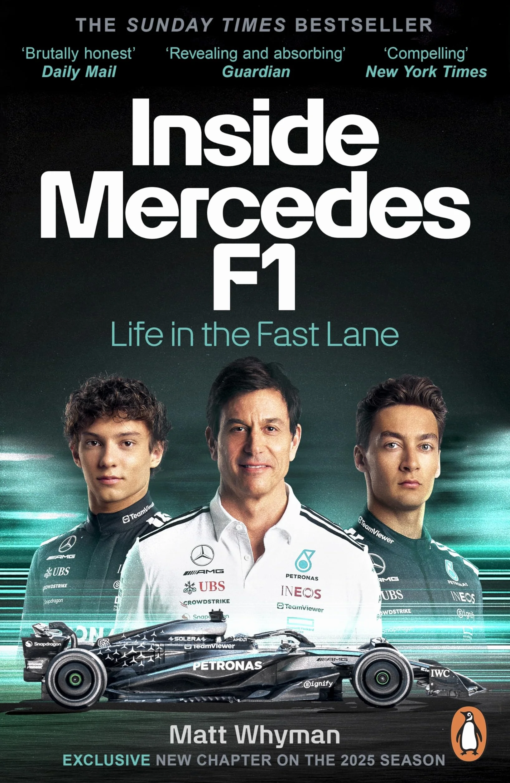 Inside Mercedes F1: The exclusive, must-read story of one of the most successful Formula 1 Teams