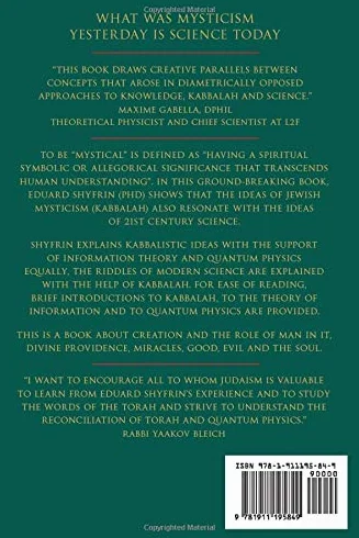 From Infinity to Man: The Fundamental Ideas of Kabbalah Within the Framework of Information Theory and Quantum Physics