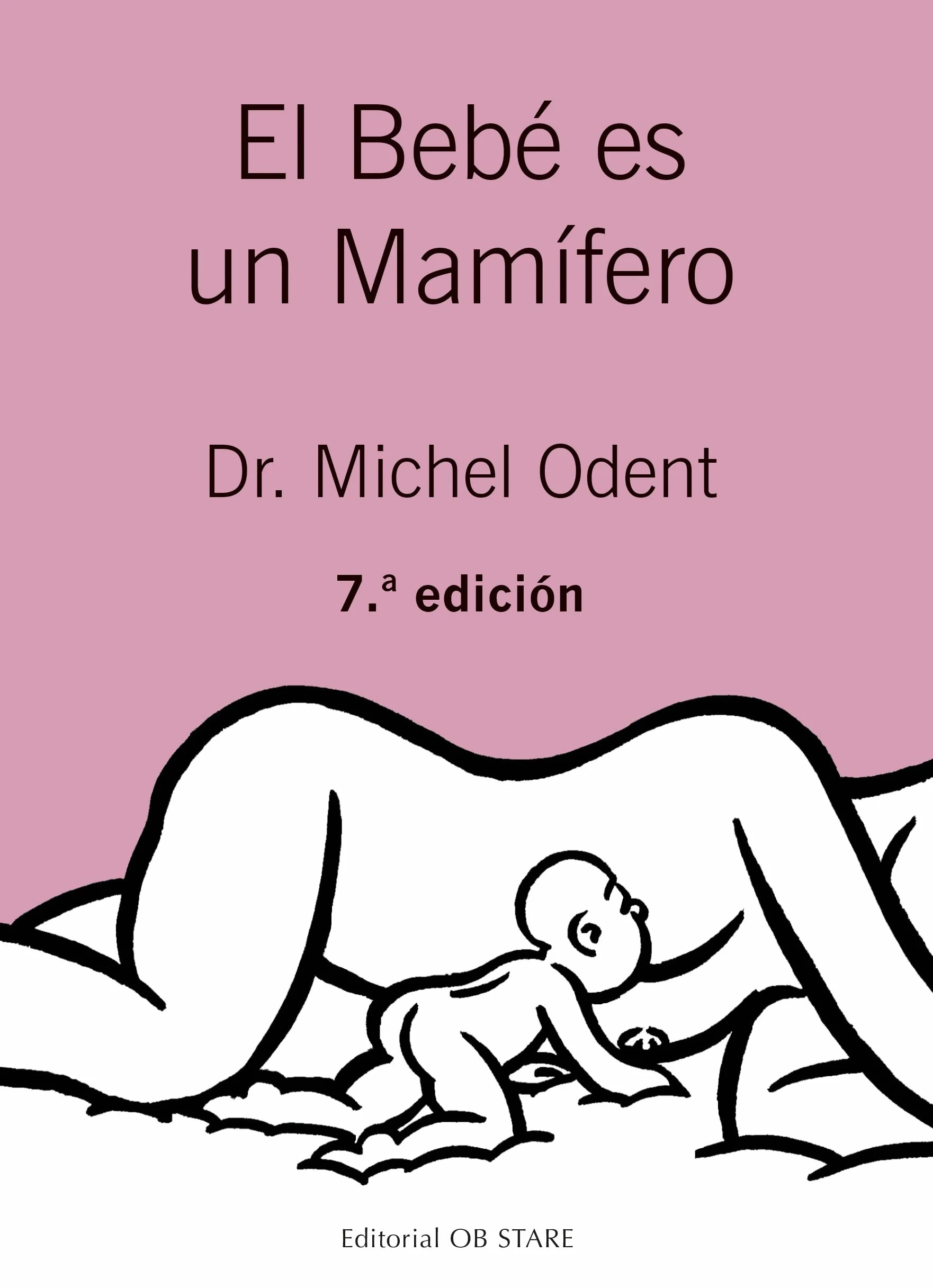 Bebe Es Un Mamifero, El